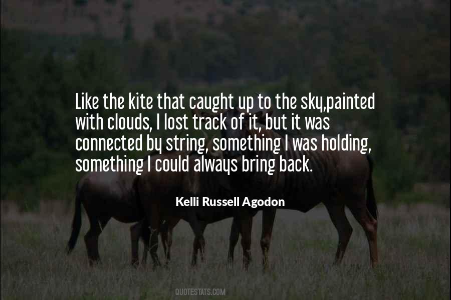 Kelli Russell Agodon Quotes #250831