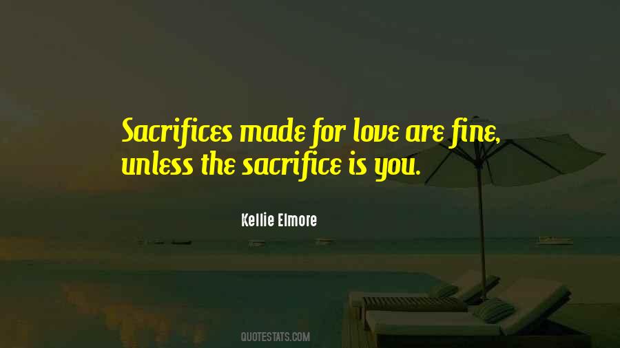 Kellie Elmore Quotes #1230278