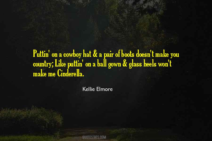 Kellie Elmore Quotes #848480