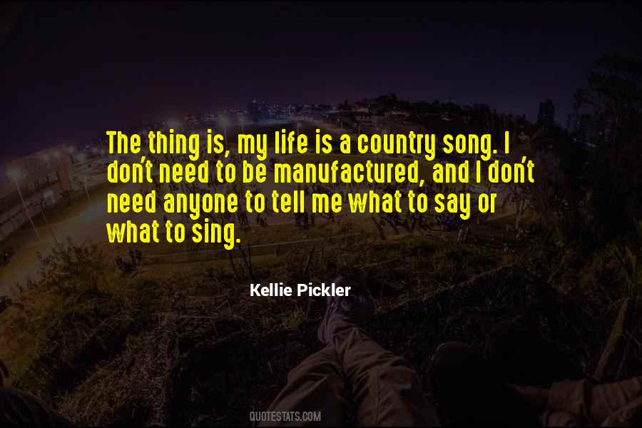 Kellie Pickler Quotes #554562