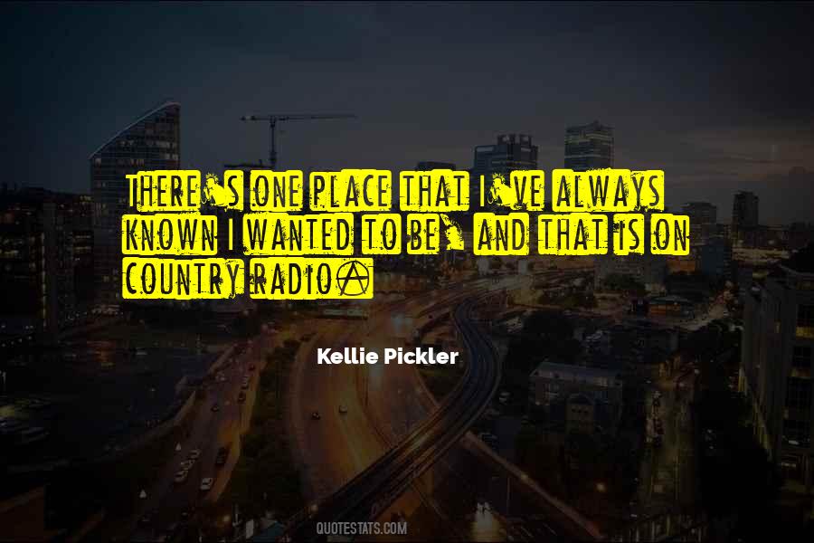 Kellie Pickler Quotes #778926