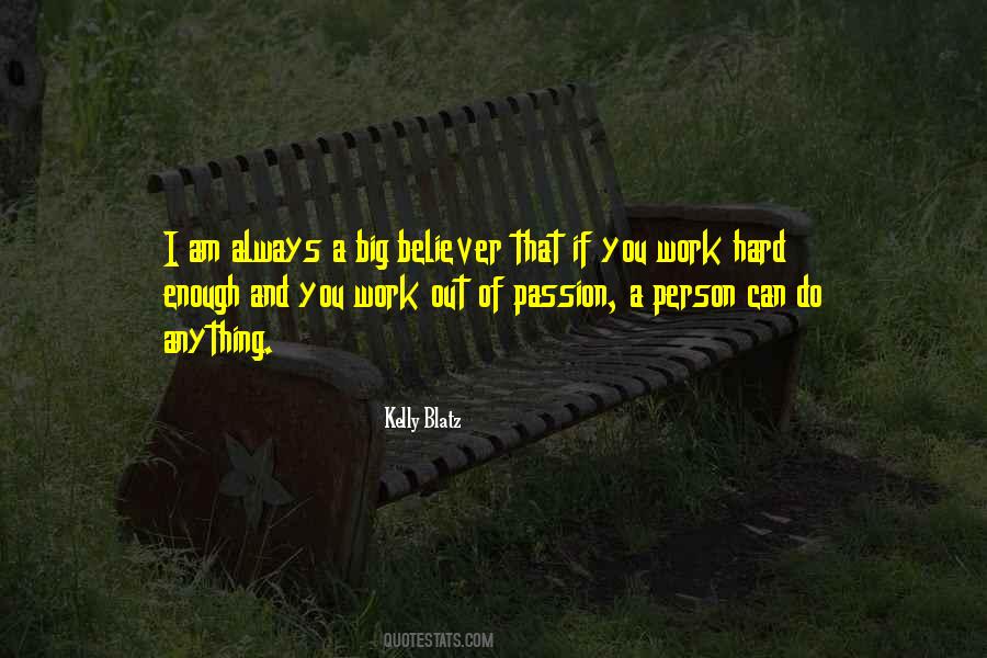 Kelly Blatz Quotes #1159695
