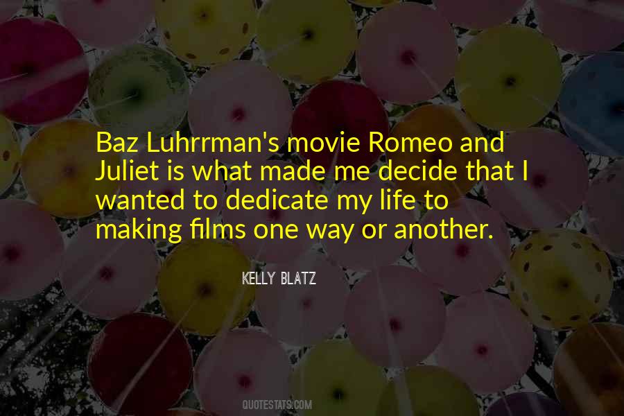 Kelly Blatz Quotes #166795