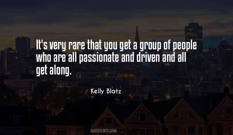 Kelly Blatz Quotes #377126