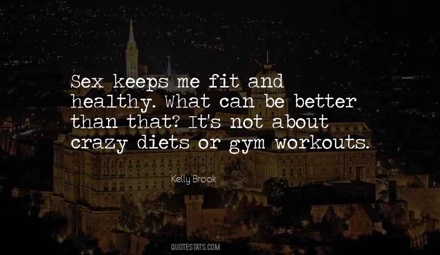 Kelly Brook Quotes #1643248
