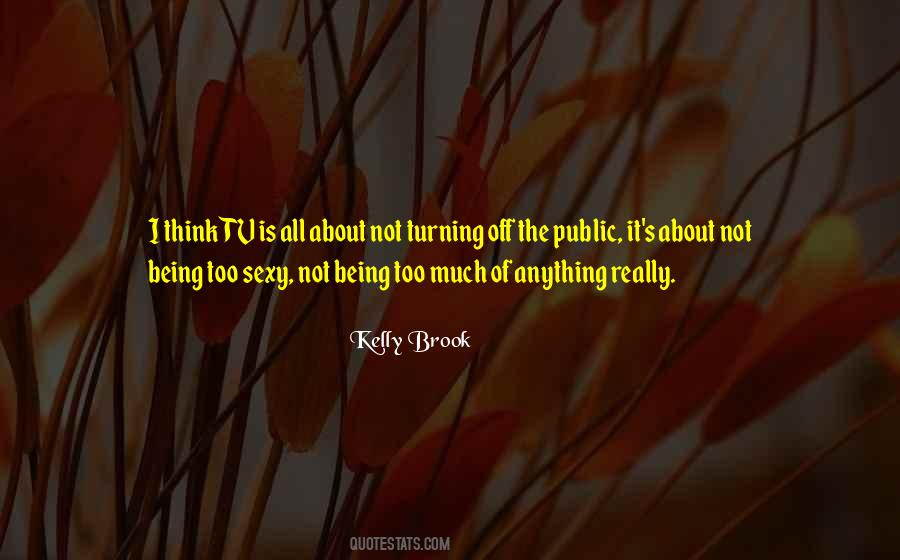 Kelly Brook Quotes #347217