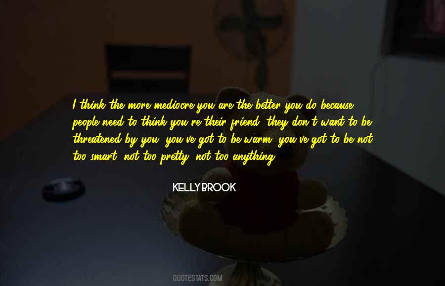 Kelly Brook Quotes #790279