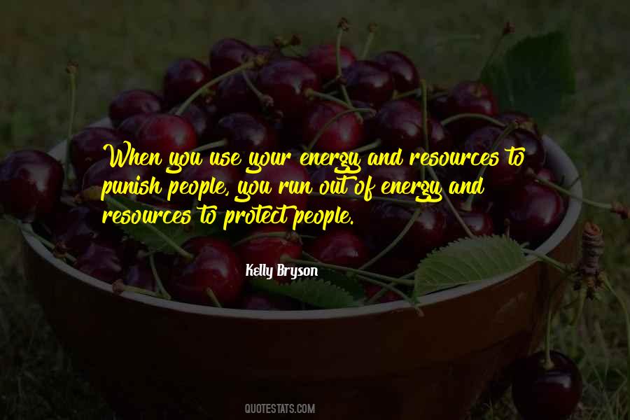 Kelly Bryson Quotes #1582080
