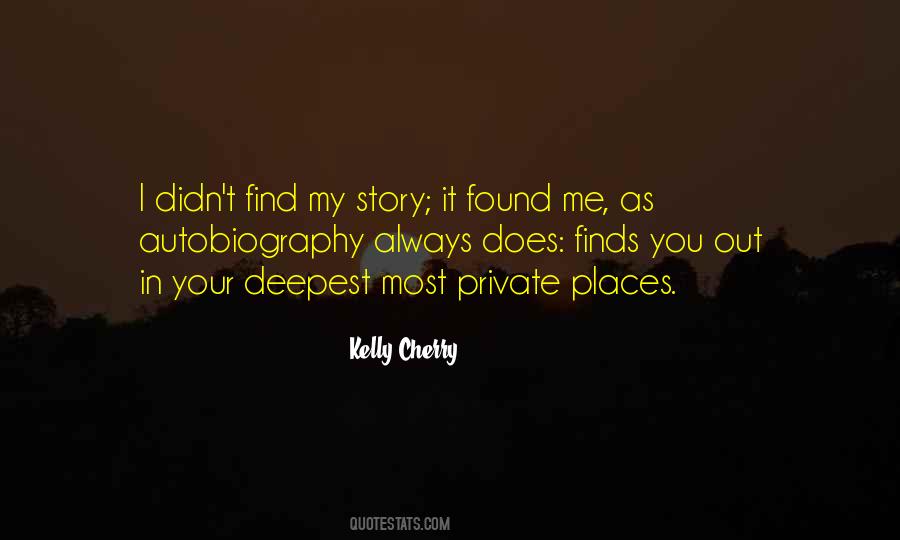 Kelly Cherry Quotes #314183