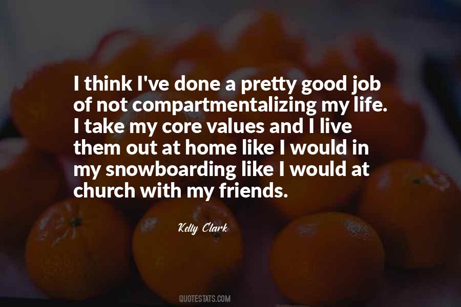 Kelly Clark Quotes #1225399