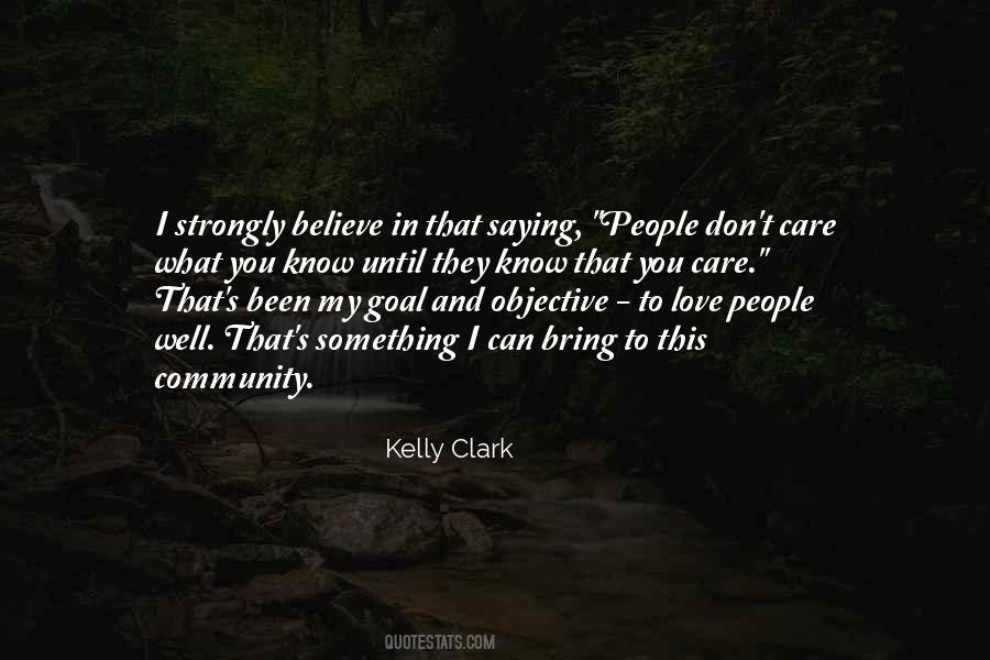 Kelly Clark Quotes #240125