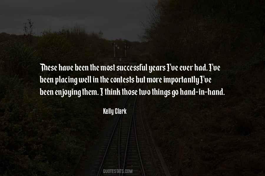 Kelly Clark Quotes #666469