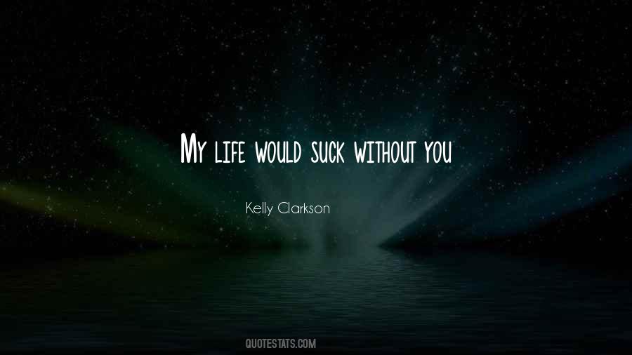 Kelly Clarkson Quotes #1237912