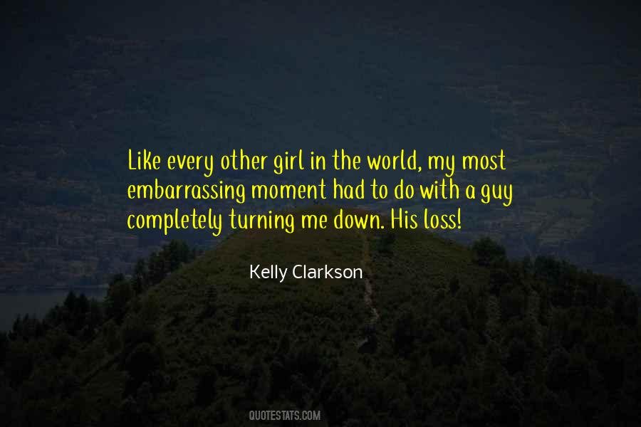 Kelly Clarkson Quotes #1728051