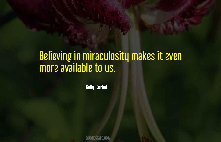 Kelly Corbet Quotes #1125979