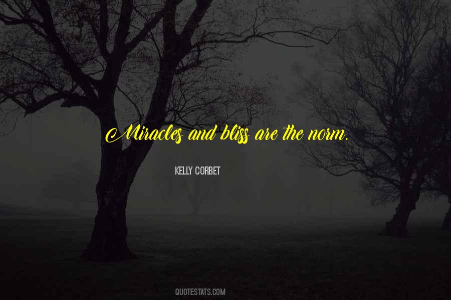Kelly Corbet Quotes #1391473