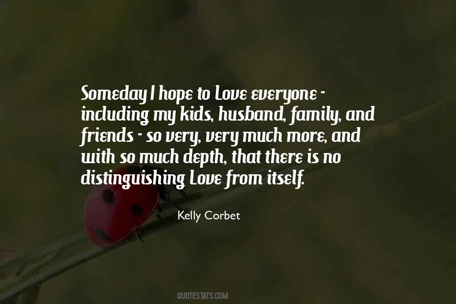 Kelly Corbet Quotes #173900