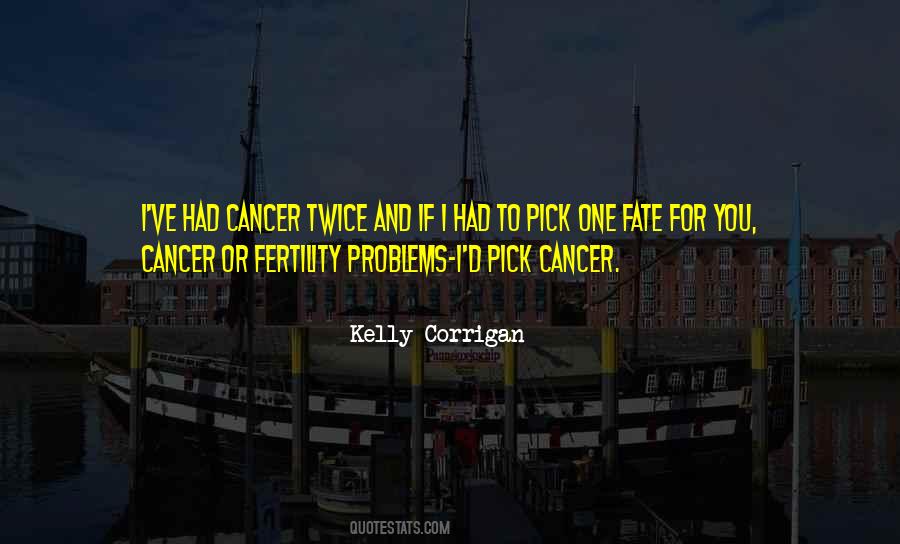 Kelly Corrigan Quotes #1197676