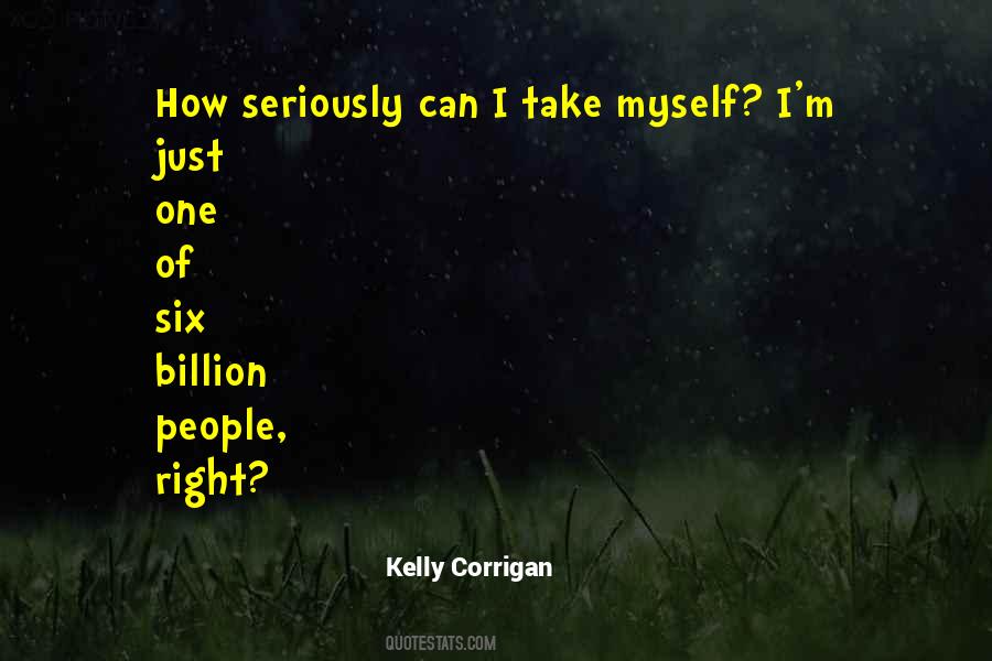 Kelly Corrigan Quotes #1505664