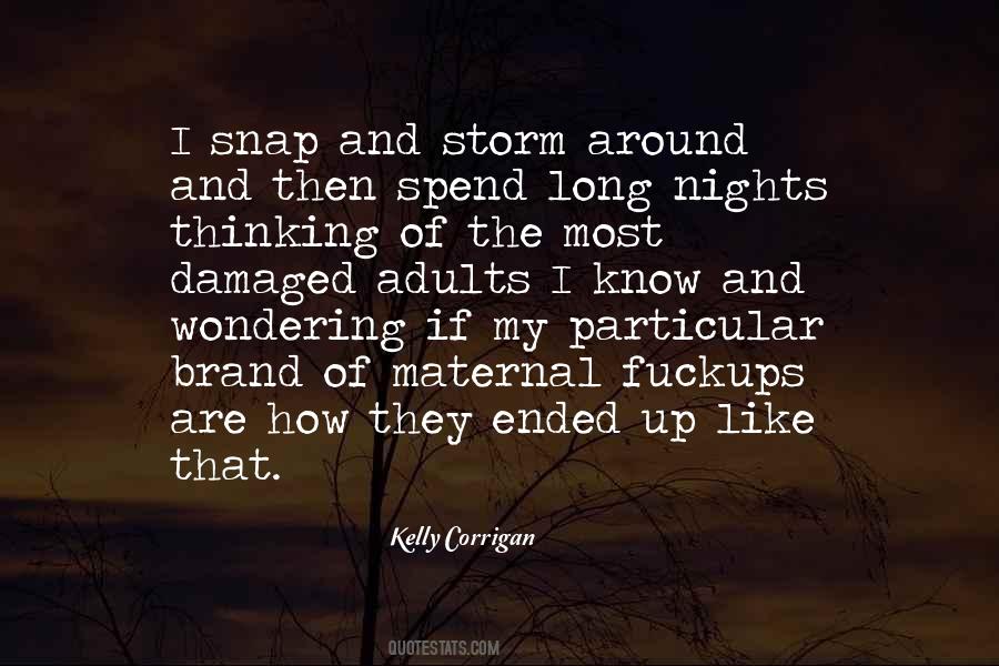 Kelly Corrigan Quotes #292377