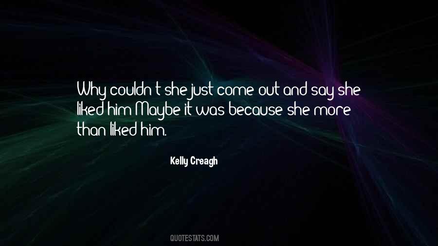 Kelly Creagh Quotes #1089584