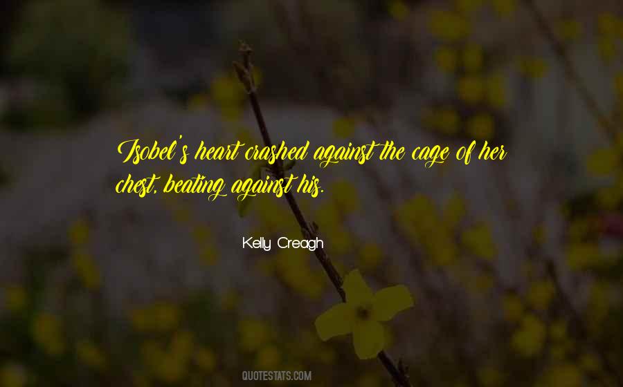 Kelly Creagh Quotes #1352203