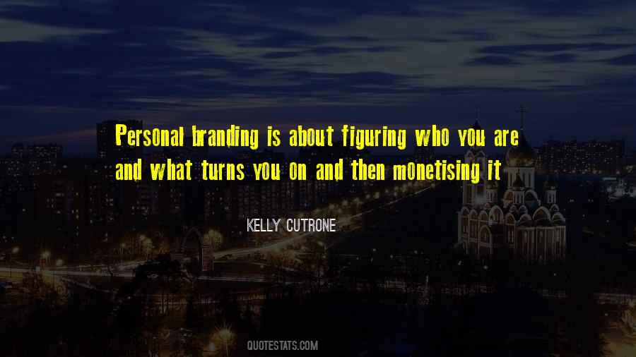 Kelly Cutrone Quotes #1618708