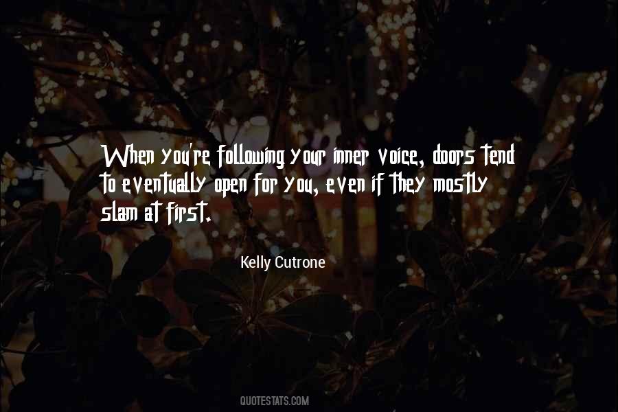 Kelly Cutrone Quotes #1639861