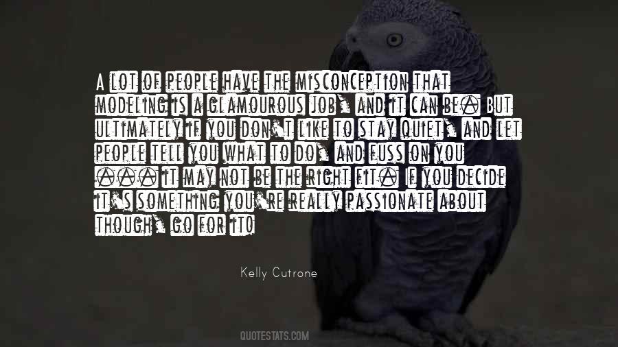 Kelly Cutrone Quotes #1802125