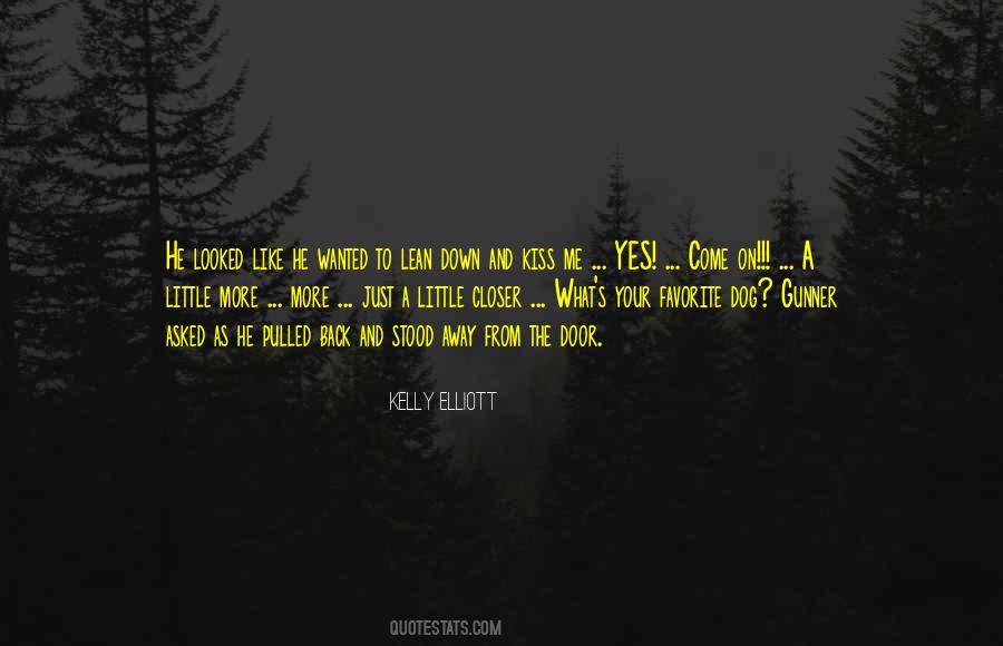 Kelly Elliott Quotes #235814