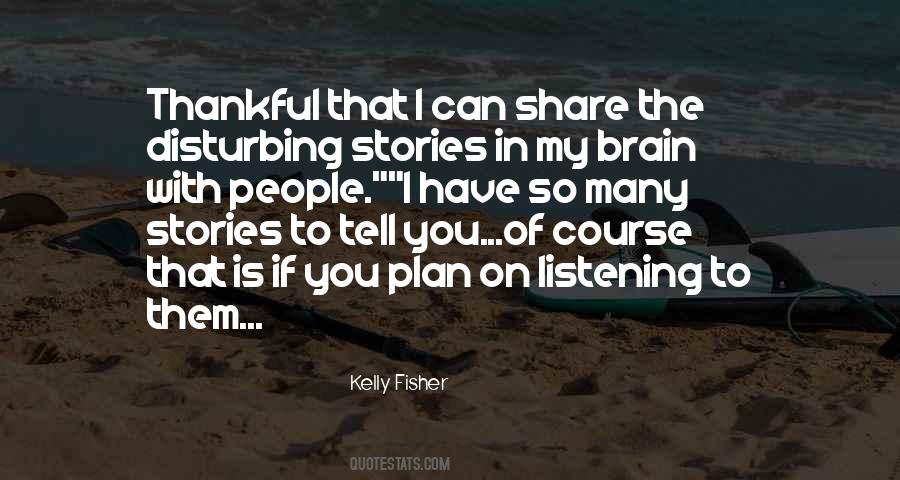 Kelly Fisher Quotes #1847641 Kelly Fisher Quotes #1847641