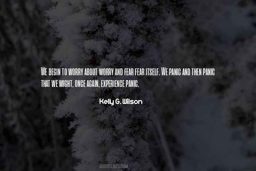 Kelly G. Wilson Quotes #1436242