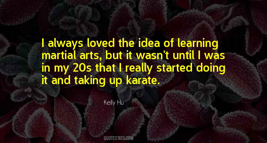 Kelly Hu Quotes #1198343