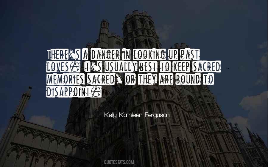 Kelly Kathleen Ferguson Quotes #1845238