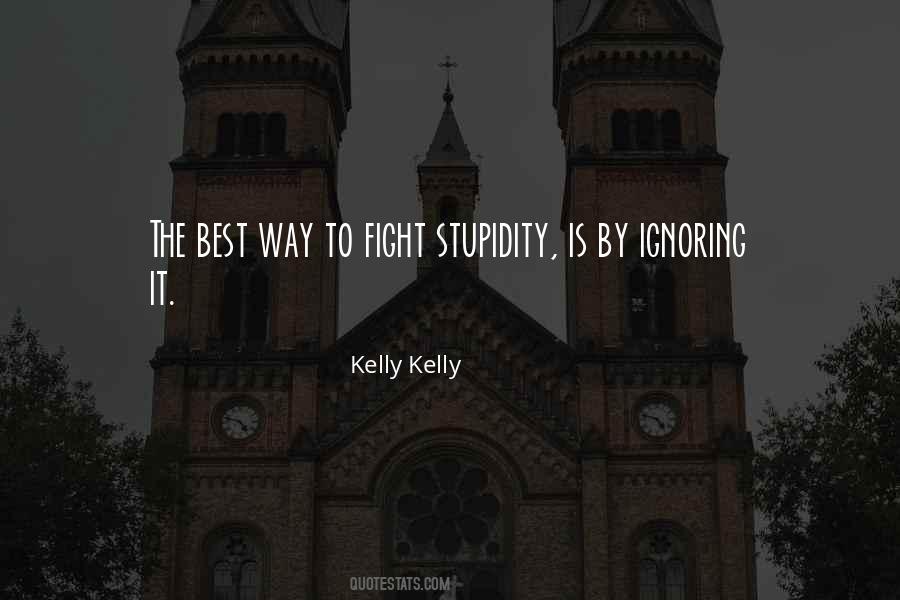 Kelly Kelly Quotes #1628982