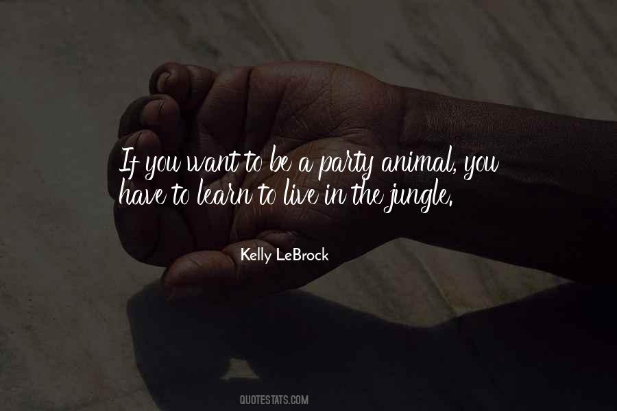 Kelly LeBrock Quotes #738303