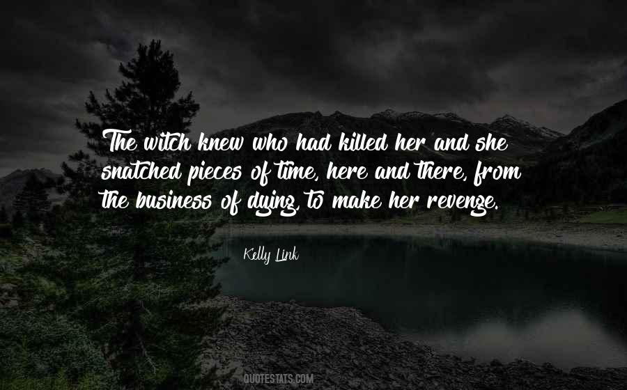 Kelly Link Quotes #1188990