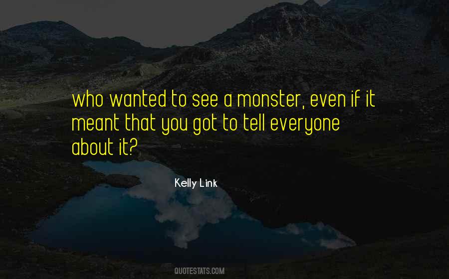 Kelly Link Quotes #1859517