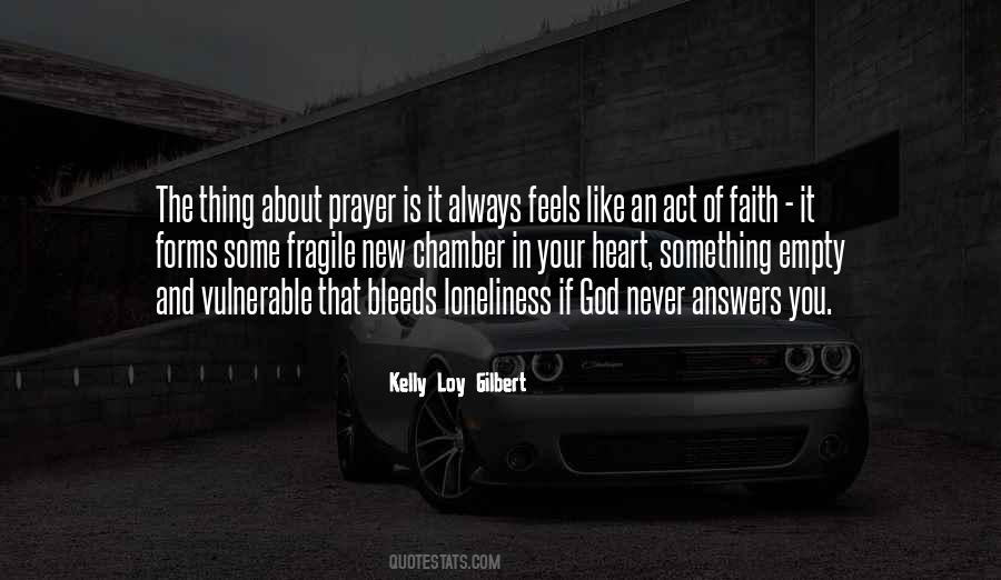 Kelly Loy Gilbert Quotes #542552