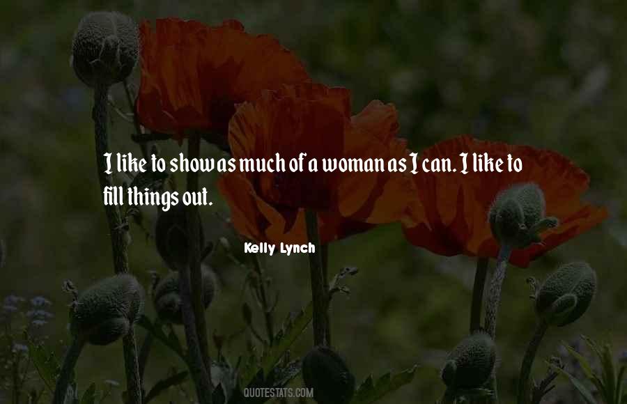 Kelly Lynch Quotes #366541