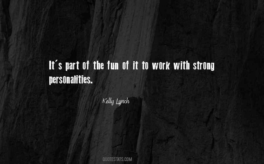 Kelly Lynch Quotes #71709