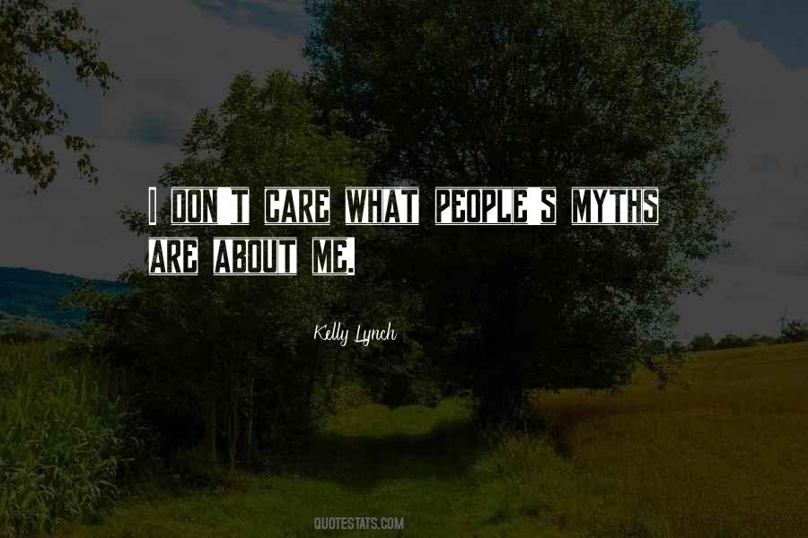 Kelly Lynch Quotes #84909