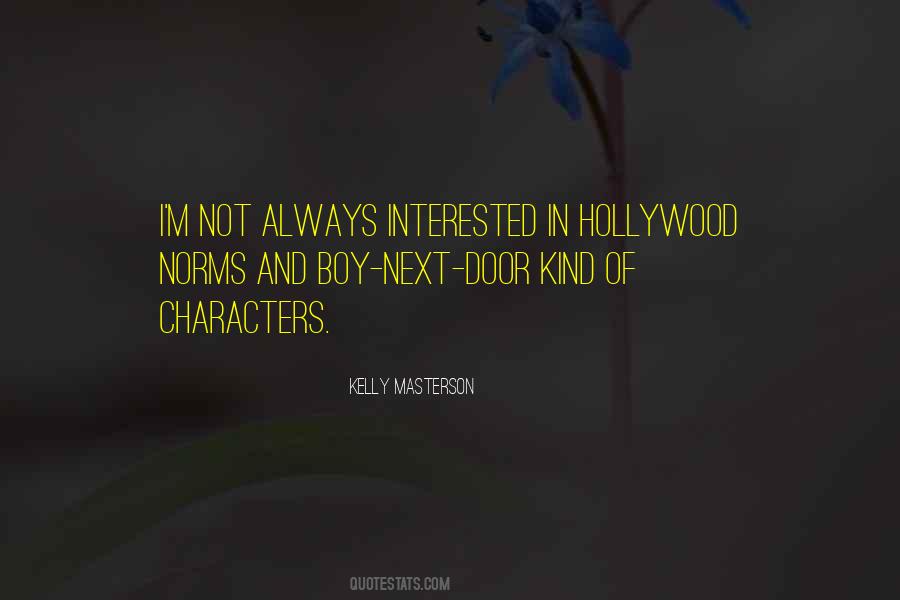 Kelly Masterson Quotes #1013233 Kelly Masterson Quotes #1013233