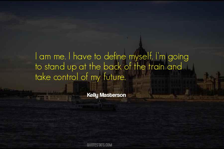 Kelly Masterson Quotes #317449 Kelly Masterson Quotes #317449