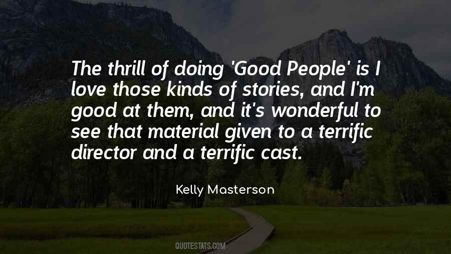 Kelly Masterson Quotes #601160