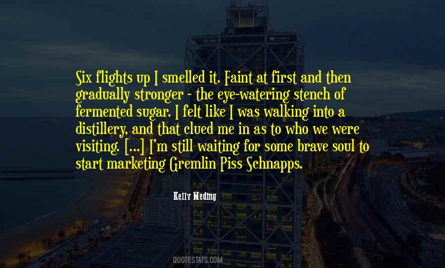 Kelly Meding Quotes #600164