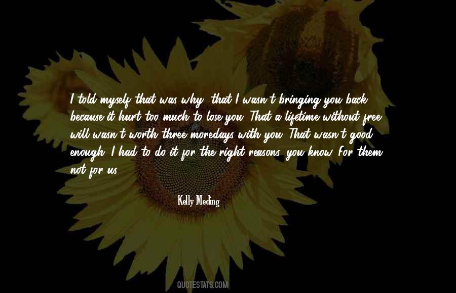 Kelly Meding Quotes #640557