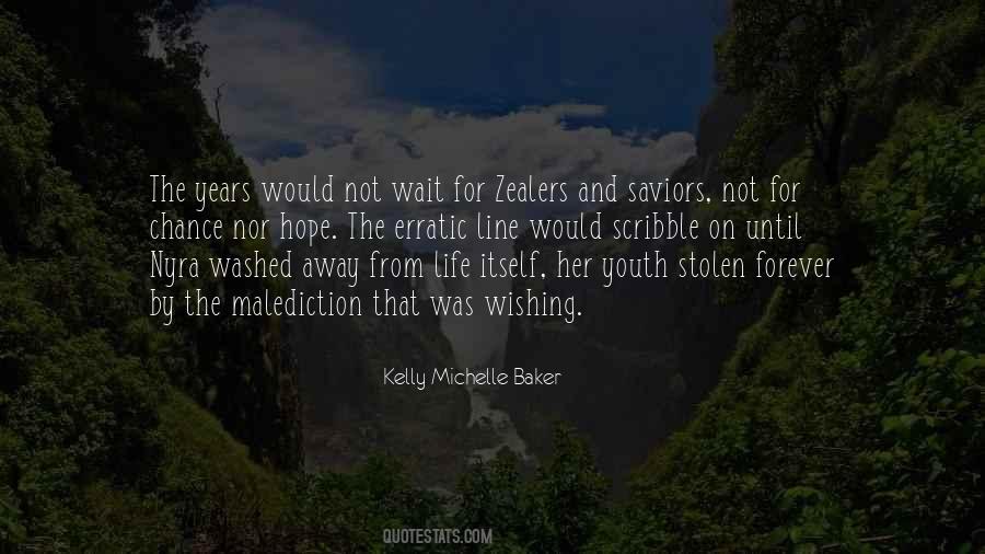 Kelly Michelle Baker Quotes #428 Kelly Michelle Baker Quotes #428