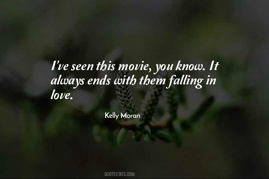 Kelly Moran Quotes #106966