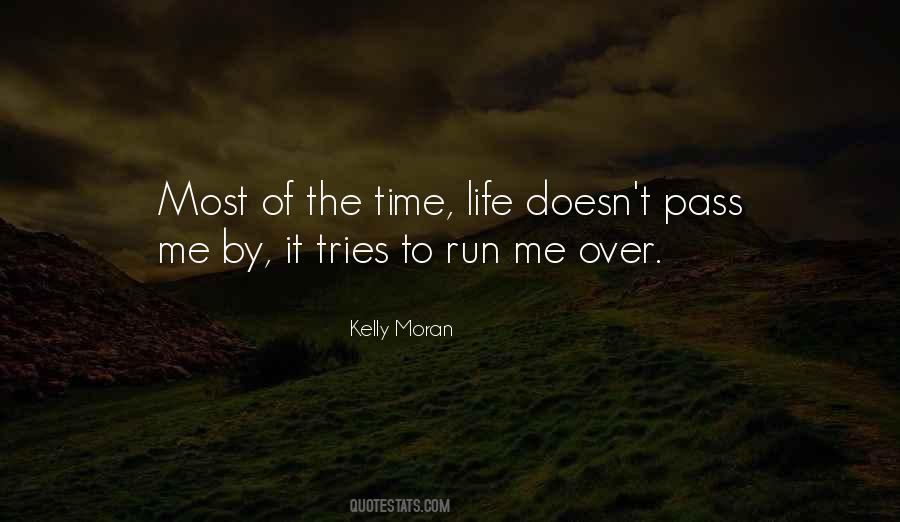 Kelly Moran Quotes #1252574